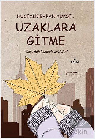 Uzaklara Gitme
