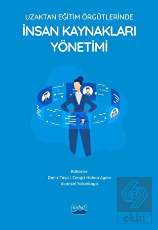 Uzaktan Eğitim Örgütlerinde İnsan Kaynakları Yönet