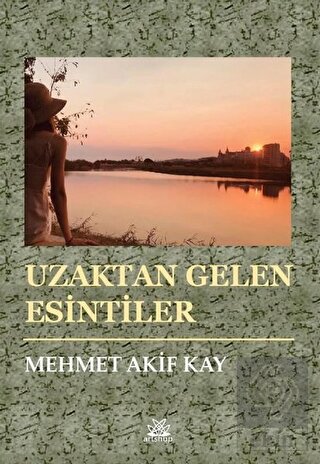 Uzaktan Gelen Esintiler