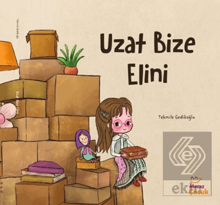 Uzat Bize Elini