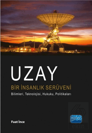 Uzay Bir İnsanlık Serüveni