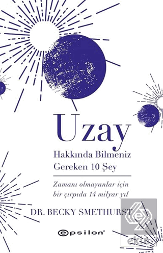 Uzay Hakkında Bilmeniz Gereken 10 Şey