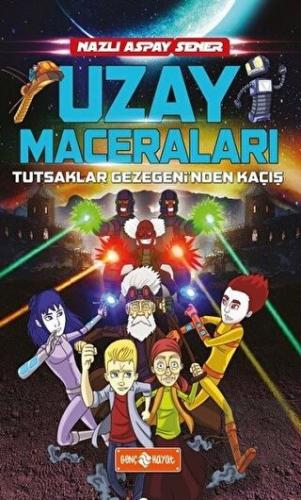 Uzay Maceraları 5 - Tutsaklar Gezegeni\'nden Kaçış