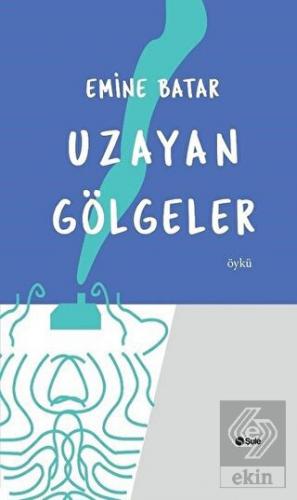 Uzayan Gölgeler