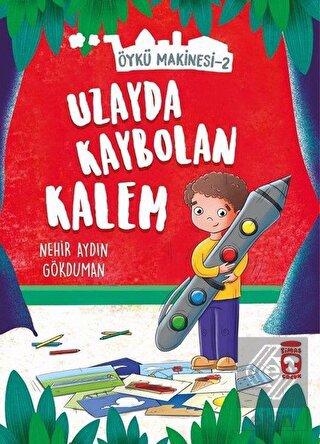 Uzayda Kaybolan Kalem - Öykü Makinesi 2