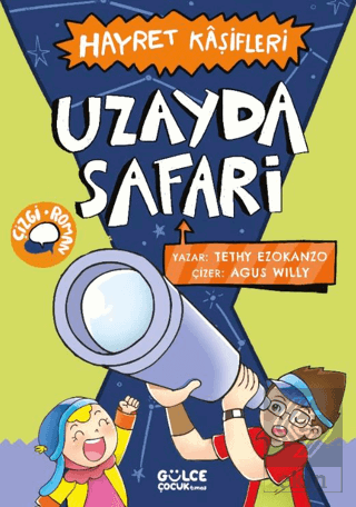 Uzayda Safari - Hayret Kâşifleri Tethy Ezokanzo Timaş Gülce Çocuk Satı