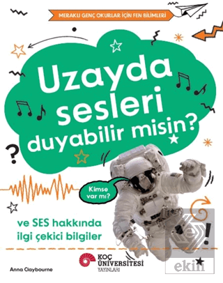 Uzayda Sesleri Duyabilir Misin?