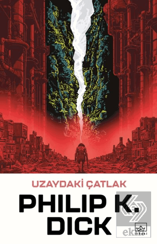 Uzaydaki Çatlak