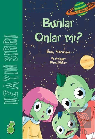 Uzayın Sırrı : Bunlar Onlar mı?