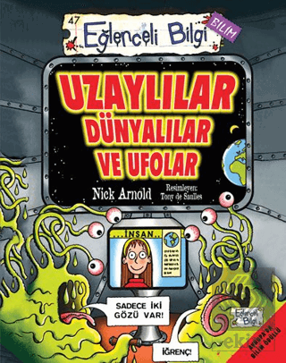 Uzaylılar Dünyalılar ve Ufolar