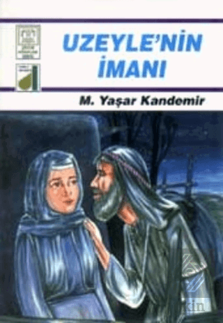 Uzeyle\'nin İmanı