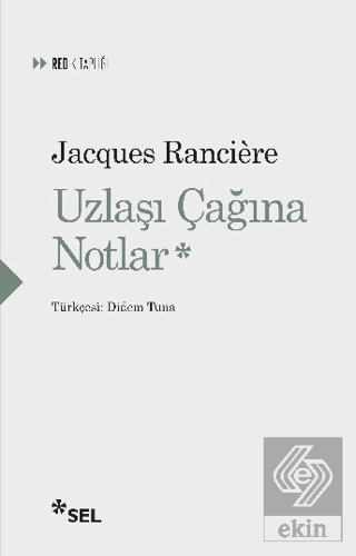 Uzlaşı Çağına Notlar