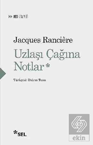 Uzlaşı Çağına Notlar