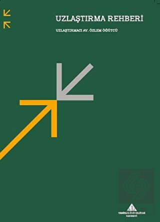 Uzlaştırma Rehberi