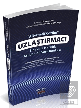 Uzlaştırmacı Sınavına Hazırlık Alternatif Çözüm Soru Bankası