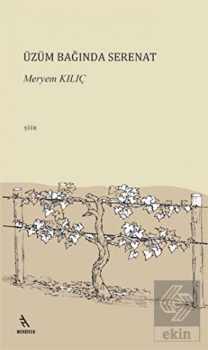 Üzüm Bağında Serenat