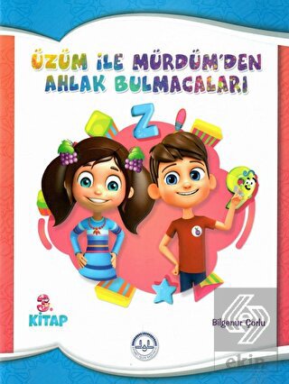 Üzüm ile Mürdüm'den Ahlak Bulmacaları 3. Kitap