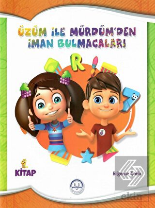 Üzüm ile Mürdüm'den İman Bulmacaları 1. Kitap