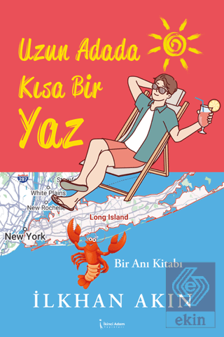 Uzun Adada Kısa Bir Yaz İlkhan Akın İkinci Adam Yayınları Satın Al - e