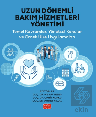 Uzun Dönemli Bakım Hizmetleri Yönetimi