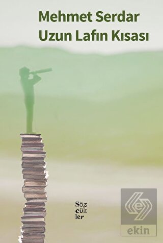 Uzun Lafın Kısası