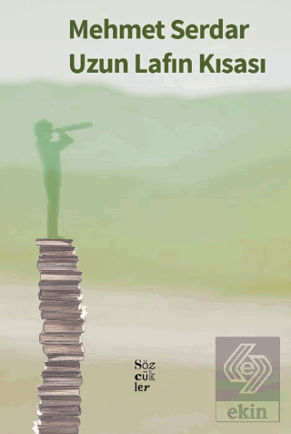 Uzun Lafın Kısası