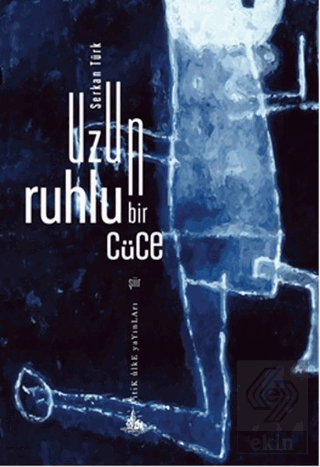 Uzun Ruhlu Bir Cüce