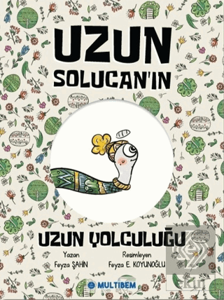 Uzun Solucan'ın Uzun Yolculuğu
