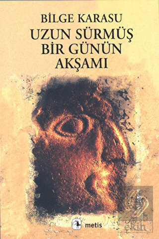 Uzun Sürmüş Bir Günün Akşamı