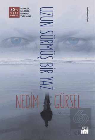 Uzun Sürmüş Bir Yaz (Özel Baskı)