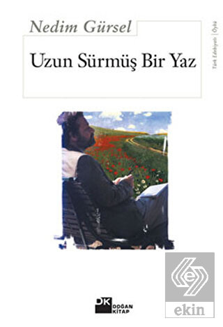 Uzun Sürmüş Bir Yaz