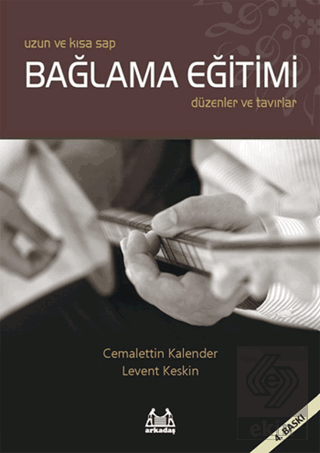 Uzun Ve Kısa Sap Bağlama Eğitimi