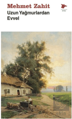 Uzun Yağmurlardan Evvel