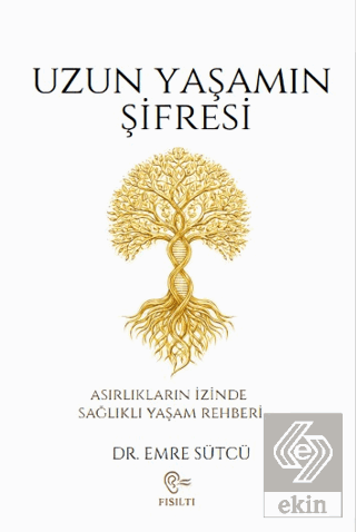 Uzun Yaşamın Şifresi