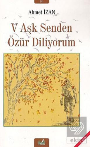 V Aşk Senden Özür Diliyorum