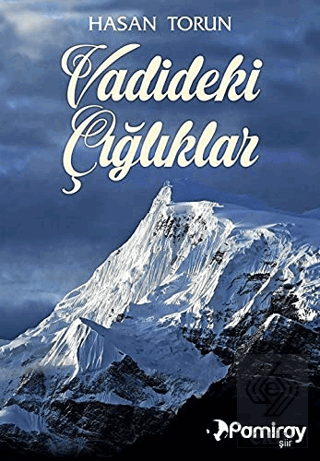 Vadideki Çığlıklar