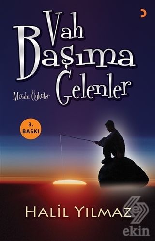 Vah Başıma Gelenler