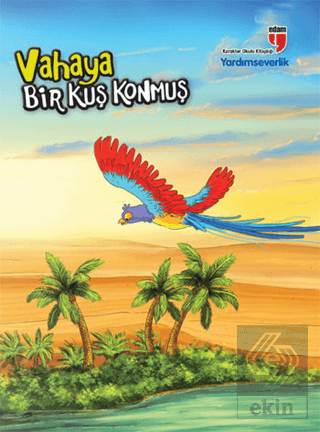 Vahaya Bir Kuş Konmuş - Yardımseverlik