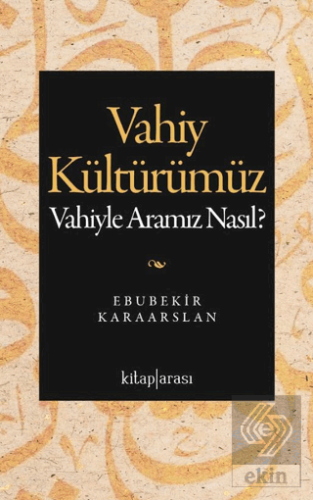 Vahiy Kültürümüz