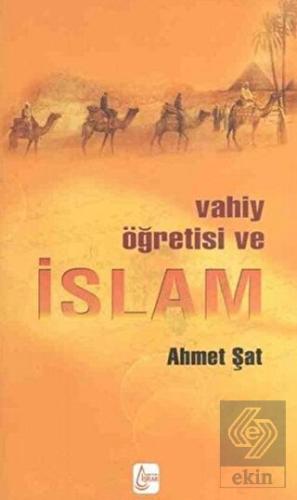 Vahiy Öğretisi ve İslam