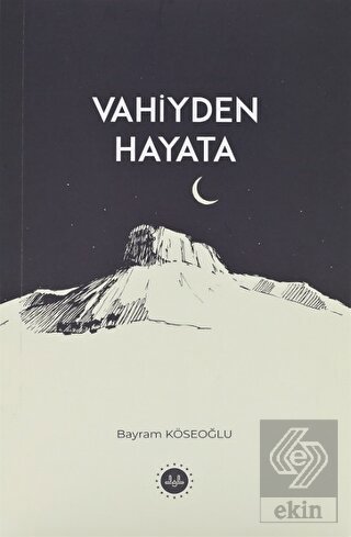 Vahiyden Hayata