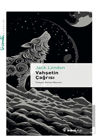 Vahşetin Çağrısı - Livaneli Kitaplığı