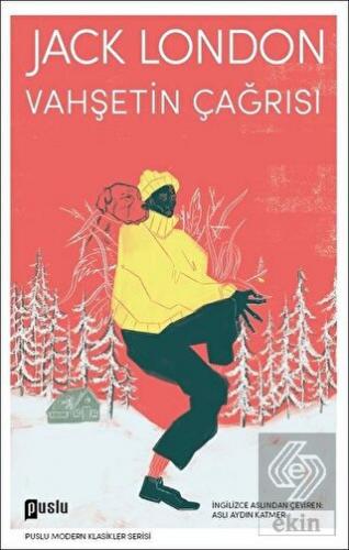 Vahşetin Çağrısı