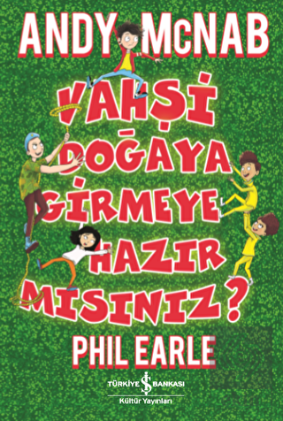 Vahşi Doğaya Girmeye Hazır Mısınız?