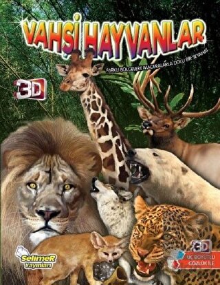 Vahşi Hayvanlar - Üç Boyutlu Bilgi Serisi