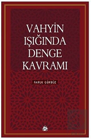 Vahyin Işığında Denge Kavramı