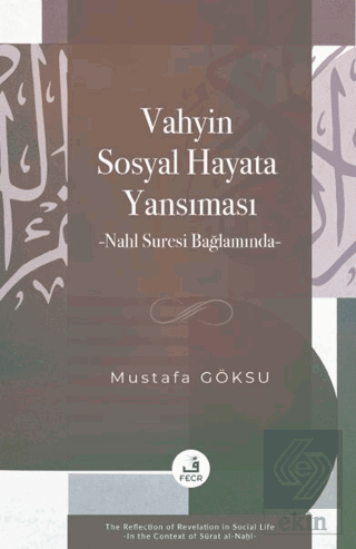 Vahyin Sosyal Hayata Yansıması Mustafa Göksu Fecr Yayınları Satın Al -
