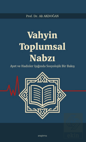 Vahyin Toplumsal Nabzı