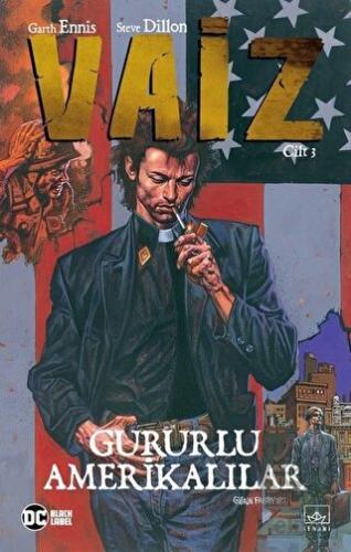 Vaiz Cilt 3: Gururlu Amerikalılar