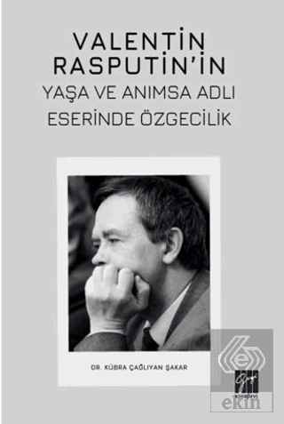 Valentin Rasputin'in Yaşa Ve Anımsa Adlı Eserinde Özgecilik